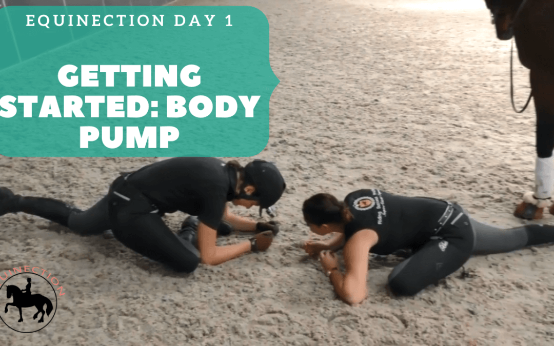Getting Started – Body Pump: Equinection Training Week Day 1